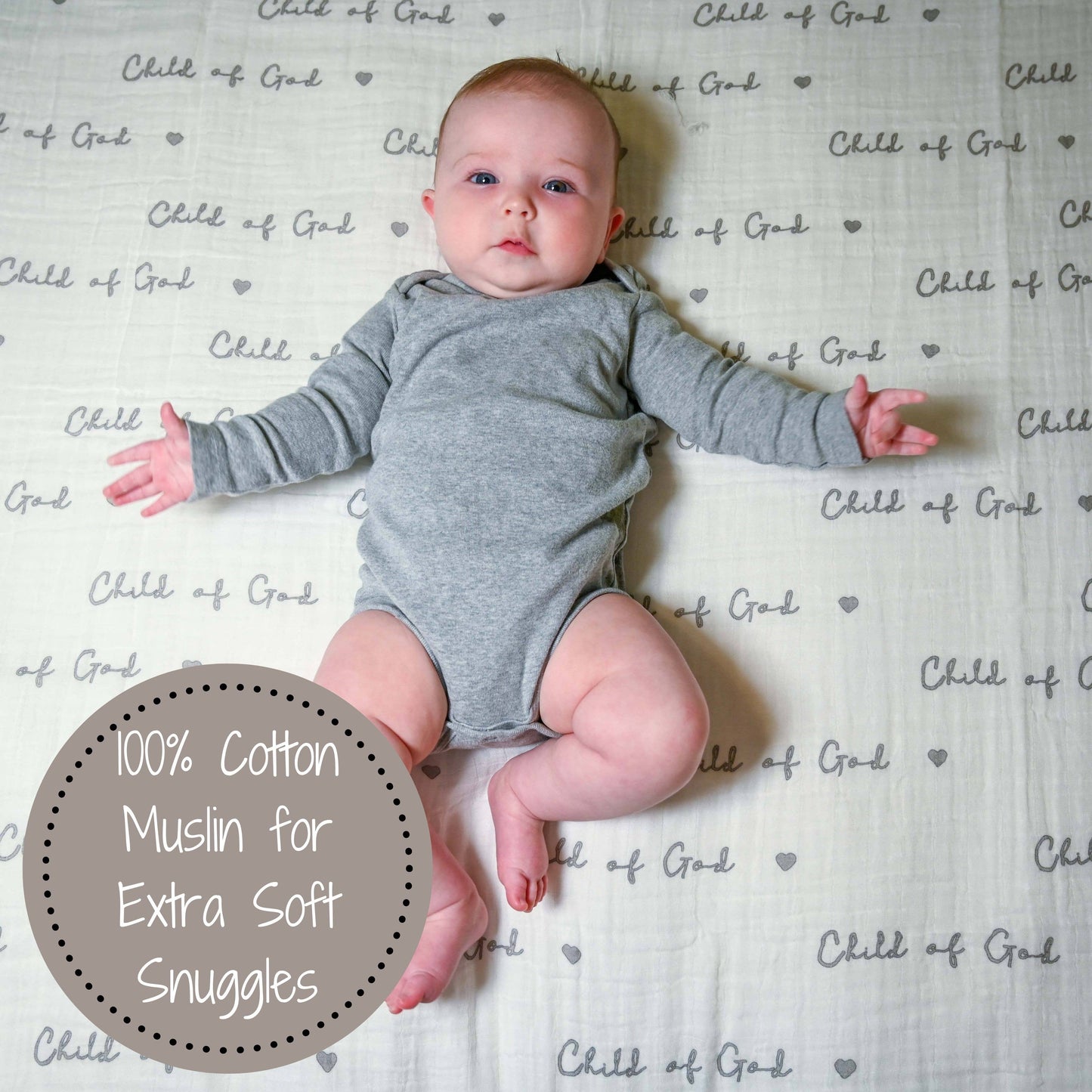 Baby Muslin Swaddle Blanket 47x47 Child of God